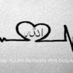 kalp ritmi Allah